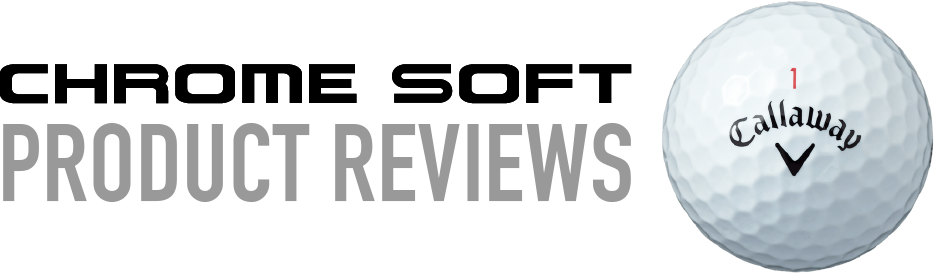 CHROME SOFT PRODUCT REVIEWS